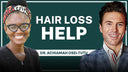 Hair Loss 101: Diagnosis, Treatment & The Future of Restoration with Dr. Achiamah Osei-Tutu